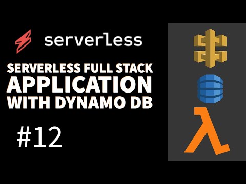 Serverless Full Stack Application with Dynamo DB 12