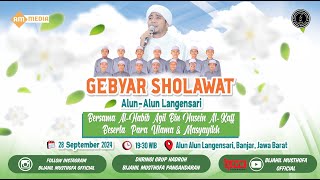 Download lagu GEBYAR SHOLAWAT BERSAMA HABIB AGIL BIN HUSEIN AL KAFF DI ALUN ALUN LANGENSARI BANJAR JABAR mp3