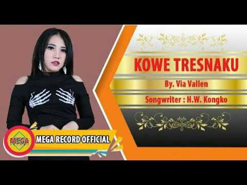 Via Vallen Kowe Tresnoku