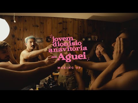 ANAVITÓRIA, Jovem Dionísio - Aguei (making of)
