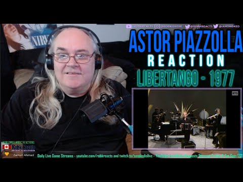 Astor Piazzolla Reaction - Libertango - 1977 - First Time Hearing - Requested