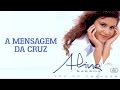 A Mensagem Da Cruz