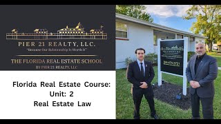 Florida Real Estate Course Unit 2 Review: Real Estate Law