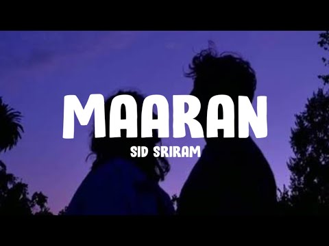 Sid Sriram - Maaran (Lyrics) Kudukku 2025