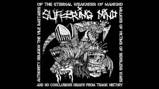 Suffering Mind - Suffering Mind LP FULL ALBUM (2010 - Grindcore)