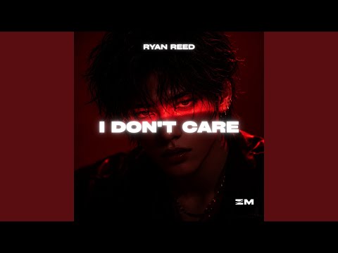 I Don't Care