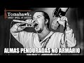 Tomahawk - Sweet Smell Of Success (Legendado em Português)