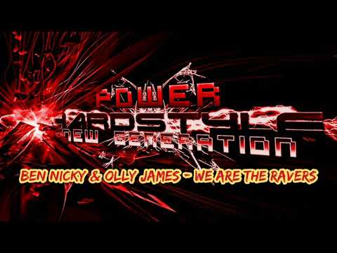 Ben Nicky & Olly James Ft. MC Stretch - We Are The Ravers