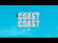 Coast 2 Coast The Mith And Navio Feat BigTril And Dagg Mizzo