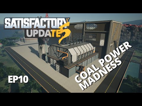 I started a MASSIVE coal generator project! - Satisfactory Update 5 [EP10]