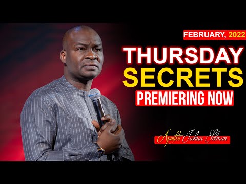 Thursday Secrets, 17th February, 2022 - Apostle Joshua Selman | Commanding Your Morning |