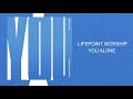 You Alone