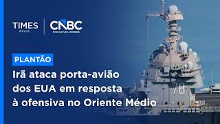 Irã afirma ter atingido porta-avião dos EUA Abraham Lincoln com quatro mísseis