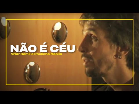 Vitor Ramil e Paulinho Moska - Não é Céu | Zoombido
