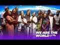 We Are The World Nigerian Celebrities Edition