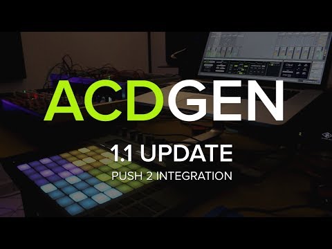 ACDGEN Max for Live Edition 1.1 – Push 2 Integration