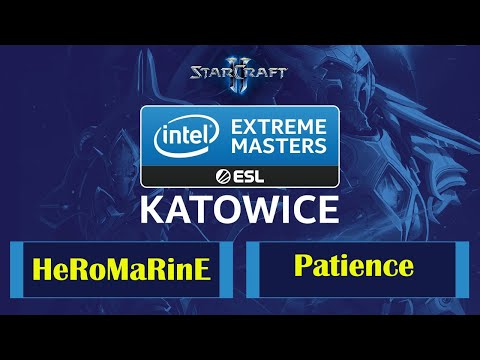 HeRoMaRinE vs. Patience - SC2 IEM Katowice 2020 - Group A | Highlights