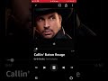 Callin Baton Rouge Garth Brooks Lyrics
