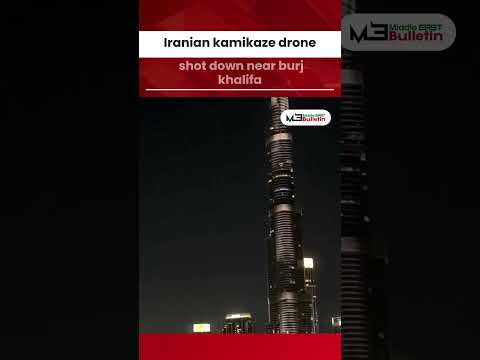 Iranian Kamikaze Drone Shot Down Over Dubai Skies; Debris Near Burj Khalifa & Burj Al Arab