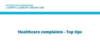 Tips for making a complaint 