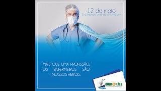 Homenagem da prefeitura de Guimarães ao Dia Internacional do Enfermeiro