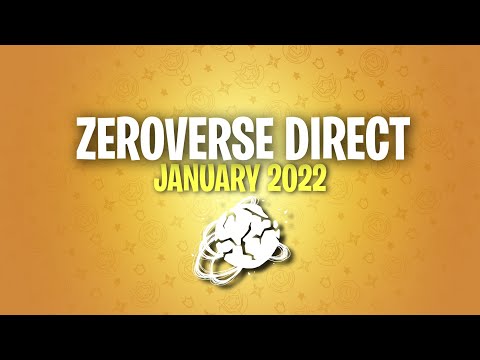 The Zeroverse Direct - 22/01/22