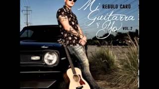 Régulo Caro-El Confesionario (Mi Guitarra Y Yo Vol.2) Estreno 2016