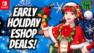 EARLY HOLIDAY DEALS! NEW Nintendo Switch ESHOP Sale!