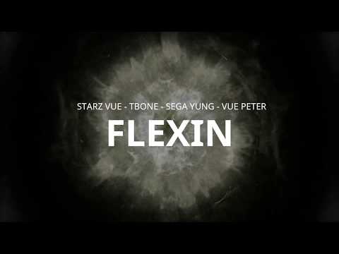 FLEXIN- T-Bone x Starz Vue x Sega Yung FT Vue Peter