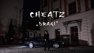 Kadr z teledysku Dragi tekst piosenki Cheatz