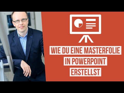 Wie erstelle ich mit wenigen Klicks in PowerPoint eine Masterfolie und hinterlege diese als Standard