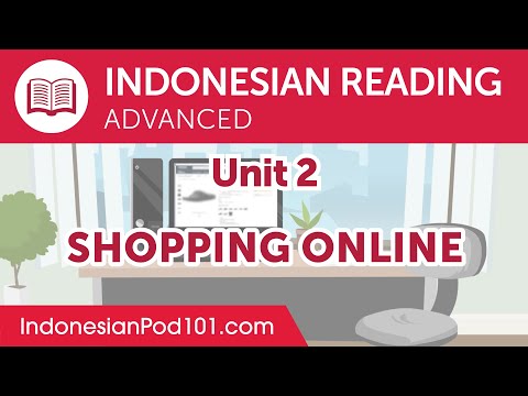 Indonesian Advanced Reading Practice - Shopping Online