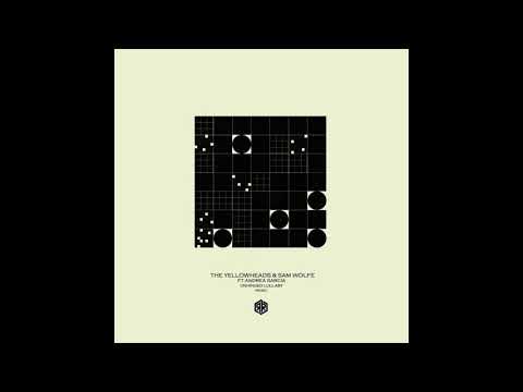 Sam WOLFE & The YellowHeads feat. Andrea Garcia - Unhinged Lullaby