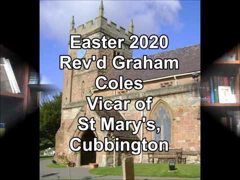 Easter2020 message from Rev'd Graham Coles, vicar of St Mary's Church, Cubbington