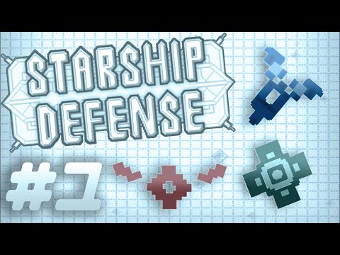 Starship Defense #1 - Learn the basics -