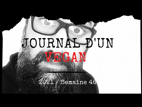, title : 'Journal d'un Vegan 2021- Semaine 46'