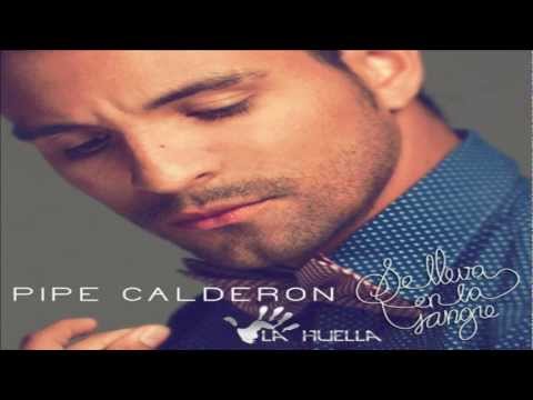 Tu eres todo (letra) - Pipe calderon ft Lil kissy