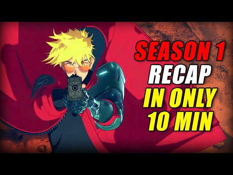 THE ORIGIN OF VASH THE STAMPEDE!  - Trigun Stampede Season 1 Recap (EVERYTHING Explained in 10 Mins)