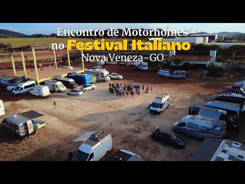 Colocamos 48 Motorhomes no Festival mais Italiano de Goiás! (Nova Veneza 2026)