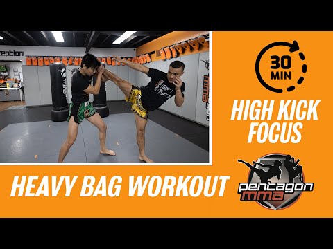 30 Minute Muay Thai Kickboxing Heavy Bag Workout High Kick Focus #37