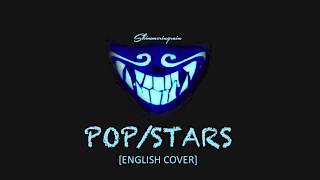 Download lagu [English Cover] K/DA - POP/STARS by Shimmeringrain mp3