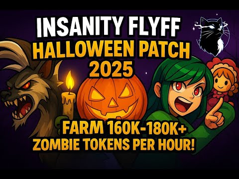 Insanity Flyff Halloween Patch 2025 | VIP Farming Guide & 180K Zombie Tokens Per Hour Tips