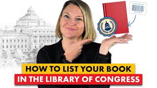 How to List Your Book in the Library of Congress (Self-Publishers Guide)