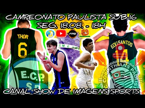 #AOVIVO - CAMPEONATO PAULISTA U16 PINHEIROS (97) X (76)  CORINTHIANS - 18.08.25