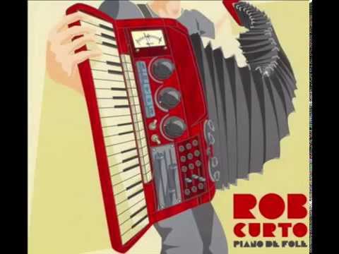Piano De Fole (Rob Curto)-Rob Curto 2006