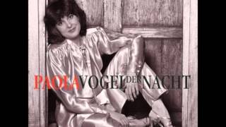 Paola -  Vogel der Nacht