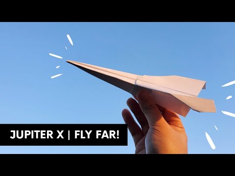 PAPER AIRPLANE for CONTEST - How to make a Paper Airplane that Flies over 150 Feet | Jupiter X