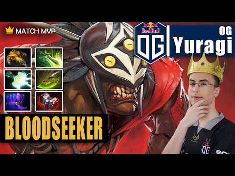 Bloodseeker Safelane | OG.Yuragi | YURAGI SIGNATURE CARRY - OG IS READY! | 7.32c Gameplay Highlights