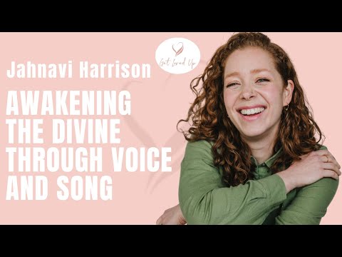Awakening the Divine Through Voice and Song with Jahnavi Harrison | Koya Webb