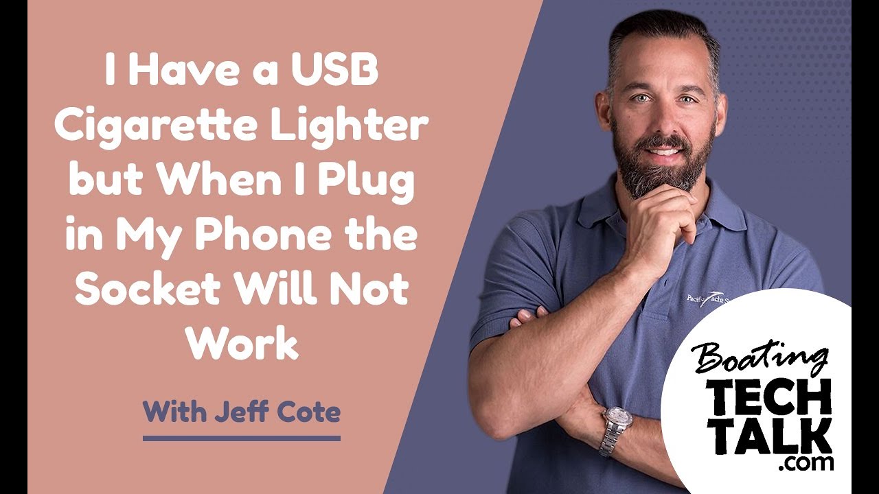 I Have a USB Cigarette Lighter but When I Plug in My Phone the Socket Will Not Work?